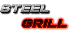 STEEL GRILL